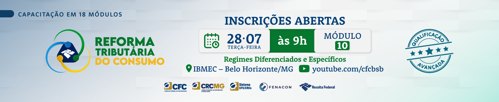 REFORMA TRIBUTÁRIA DO CONSUMO: MÓDULO 10