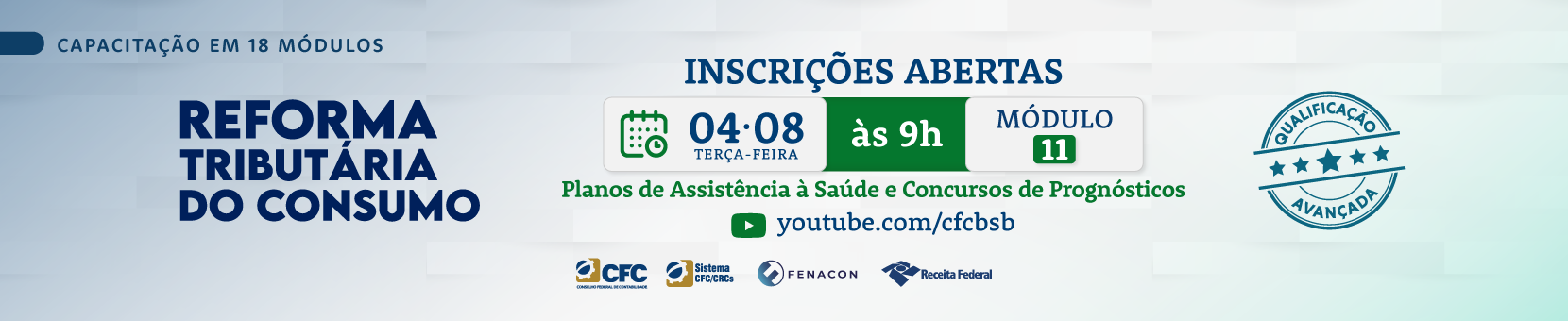 REFORMA TRIBUTÁRIA DO CONSUMO: MÓDULO 11