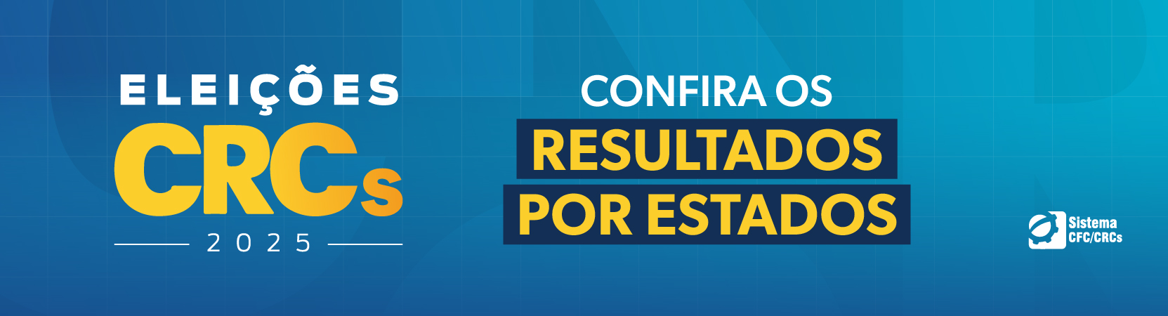 ELEIÇÕES CRC 2025: CONFIRA OS RESULTADOS