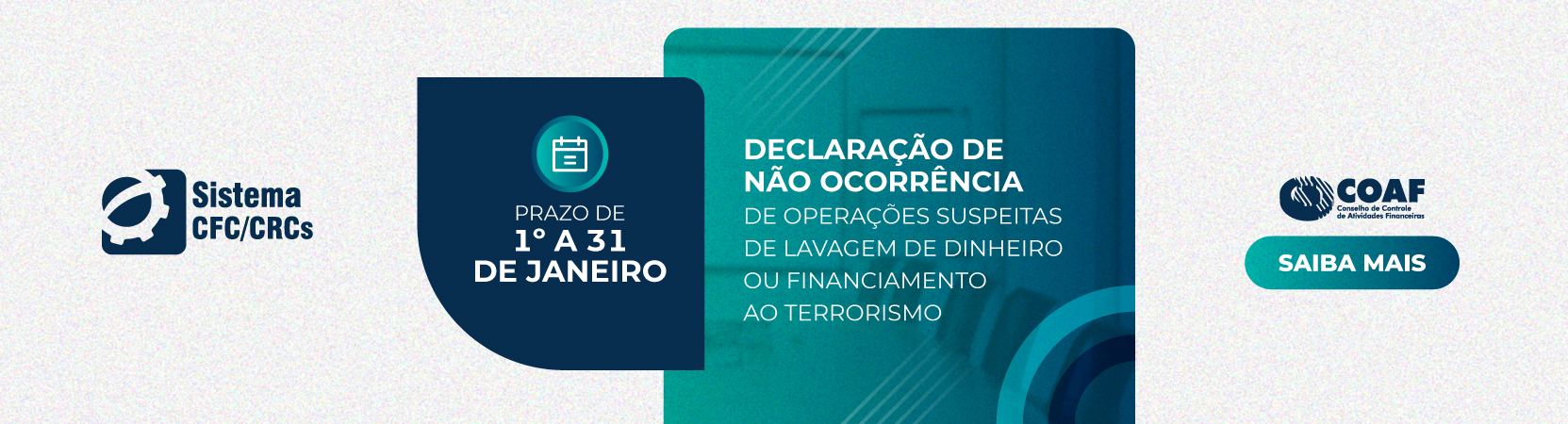 PRAZO PARA ENVIO DA DECLARAÇÃO DE NÃO OCORRÊNCIA AO CFC TERMINA EM 31 DE JANEIRO